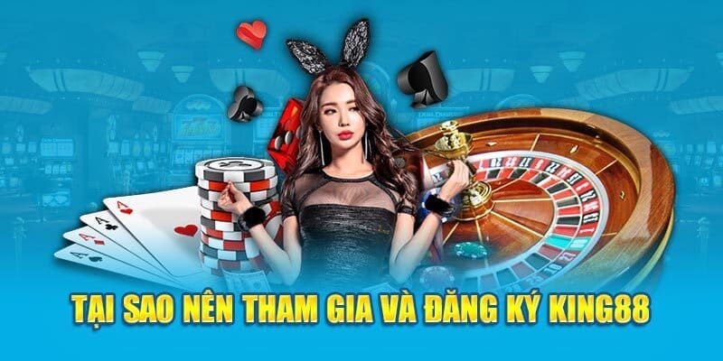 Đăng ký KING88 hôm nay – Bắt đầu cuộc hành trình thắng lớn 2 Đăng ký KING88 là quyết định sáng suốt của dân cá cược